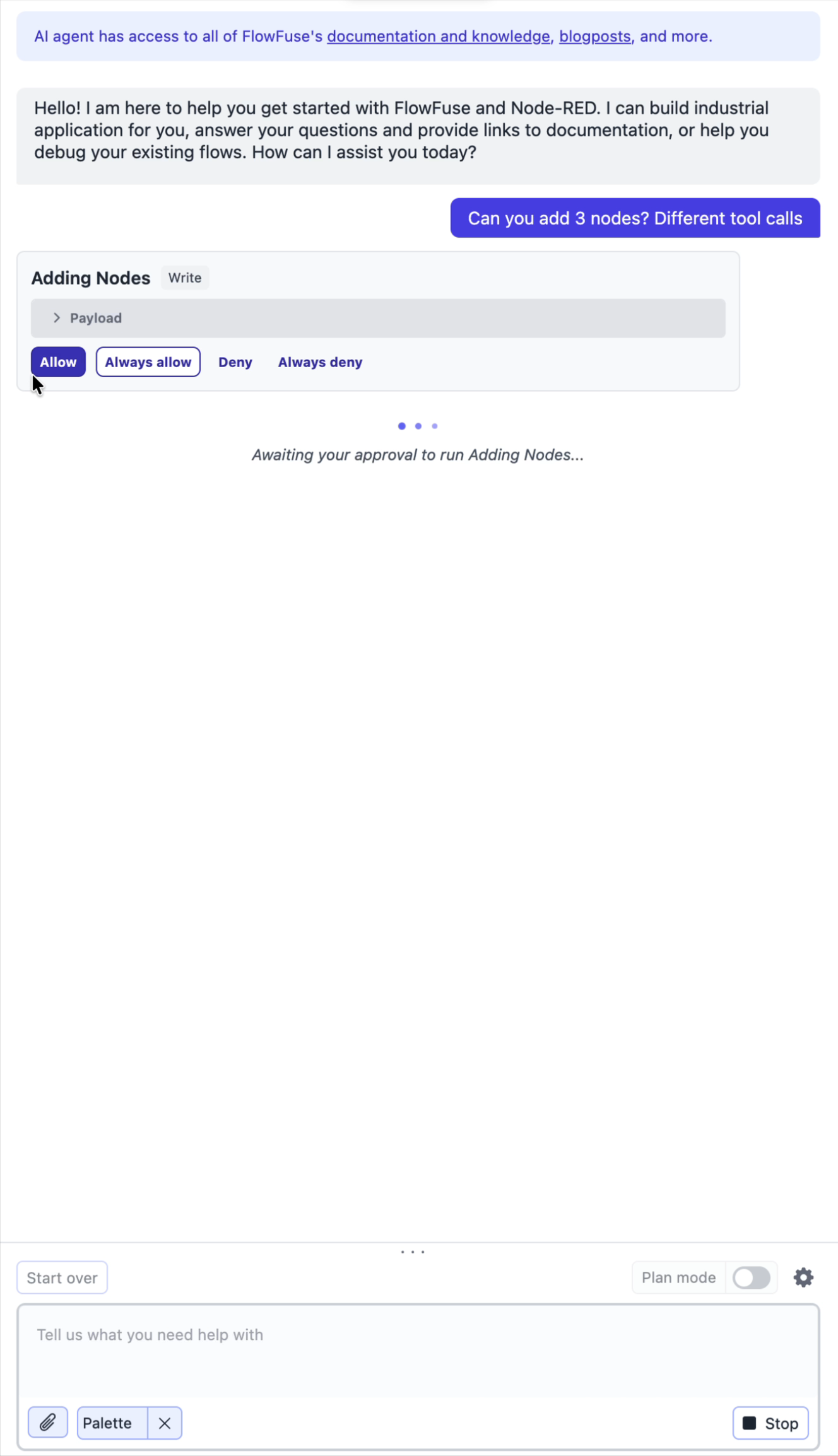 FlowFuse Expert pausing for approval mid-build, showing the Adding Nodes action awaiting your decision